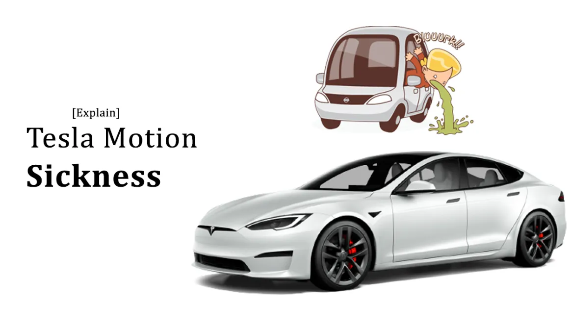 Tesla Motion Sickness What You Need to Know? Ev Seekers