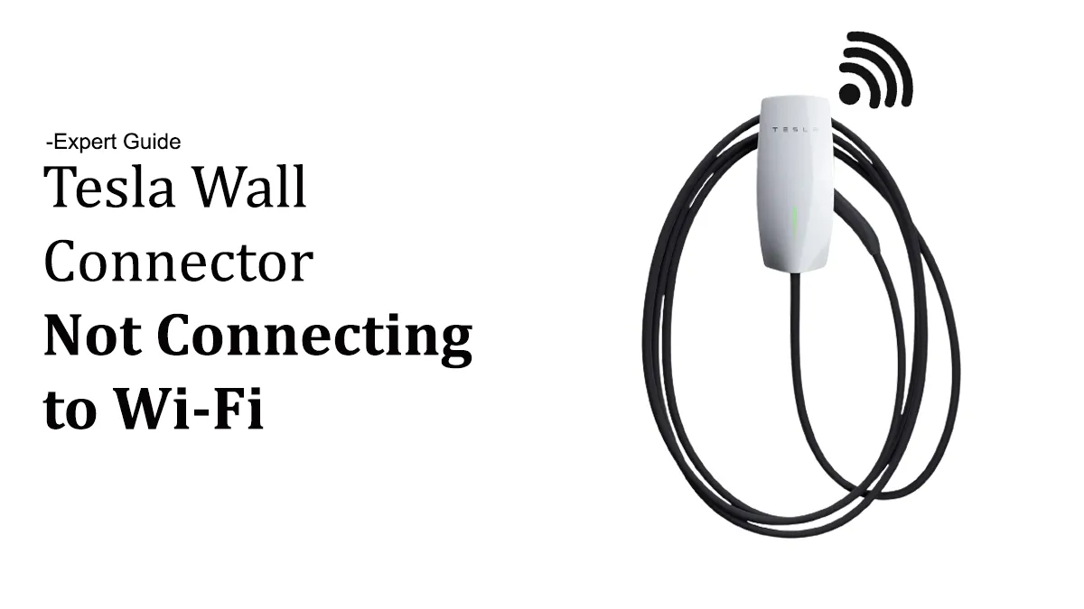 Tesla Wall Connector Not Connecting to WiFi A Comprehensive Guide